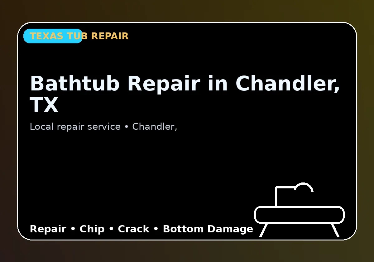 Bathtub Repair in Chandler, TX