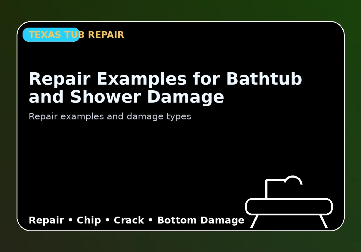 Repair Examples for Bathtub and Shower Damage - Texas Tub repair information